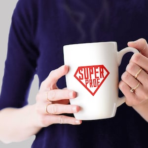 Gift for Teacher Sticker for Super Teacher Mug