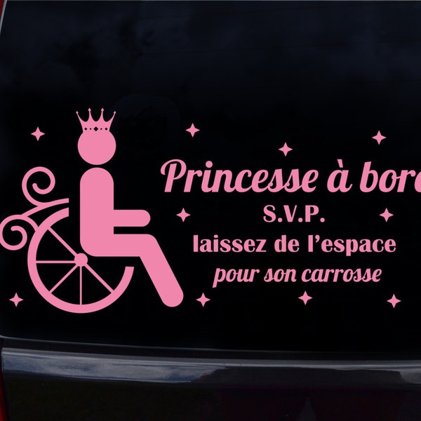 Autocollant pour voiture princesse à bord s.v.p. laissez de l'espace pour son carrosse autocollant fille handicapé en fauteuil roulant