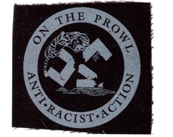Anti Racist Action Patch "On The Prowl"