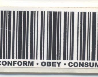 Conform Obey Consume Sticker