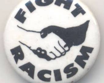 Fight Racism Pin