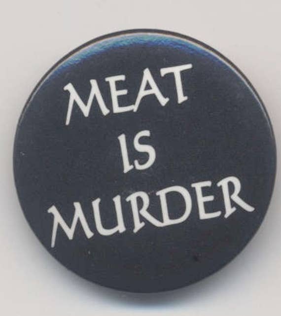 Meat Is Murder Pin