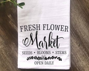 Farmhouse Fresh Flower Market Vintage Kitchen Flour Sack Tea Towel, Farmhouse Kitchen Towel, Vintage Kitchen,  Multiple colors