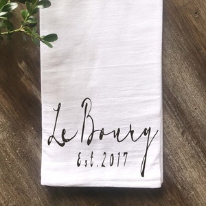 Farmhouse Personalized Flour Sack Towel, French Script Towel, Wedding gift, Anniversary gift, Housewarming Gift