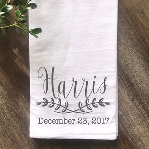 Personalized Flour Sack Towel, Farmhouse towel, Custom Kitchen towel, Wedding gift, Anniversary Gift, Wedding Favor, Housewarming gift