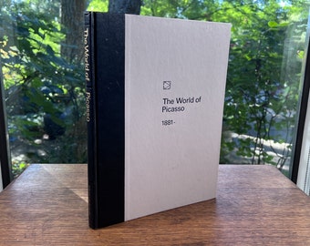 The World of Picasso ~ by Lael Wertenbbaker ~ Time-Life Library of Art, Publisher ~ Copyright 1967 ~ Hardbound Coffee Table Art Book