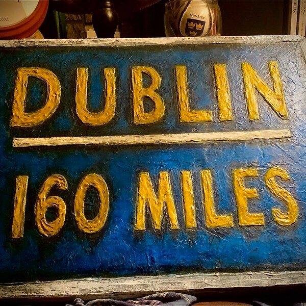 Handmade painted Dublin Road Sign
