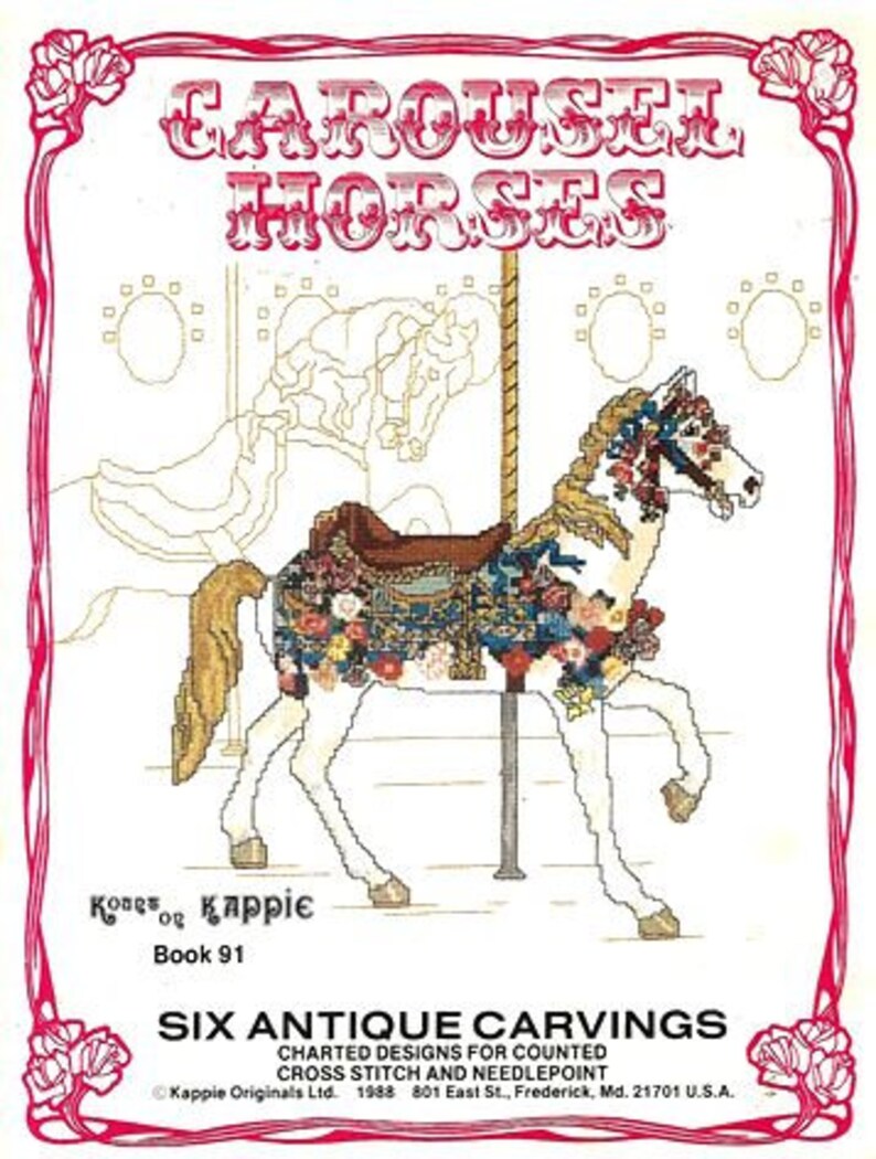 Kount On Kappie Carousel Horses Book 91 Antique Carvings Charted Designs For Counted Cross Stitch and Needlepoint Pattern Book Rare OOP