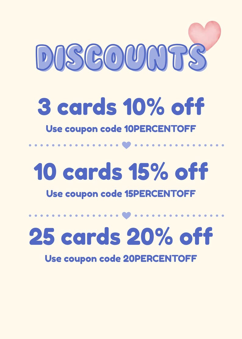May include: A promotional graphic with the word "DISCOUNTS" in blue bubble letters. It offers discounts on cards: 10% off 3 cards, 15% off 10 cards, and 20% off 25 cards. Each discount has a corresponding coupon code.