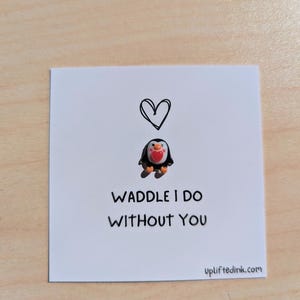 Tarjeta "I Do Without You" con adorable figura de pingüino: recuerdo de 2,6 pulgadas, opción de mensaje personalizado, perfecta para amigos y seres queridos
