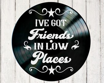 Free Free 243 I Got Friends In Low Places Svg SVG PNG EPS DXF File
