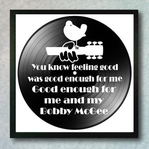 Janis Joplin Me and Bobby McGee Lyric Art on a Upcycled Vinyl Record, Music Lyric Art Framed or Unframed, Classic Rock, Woodstock Gift