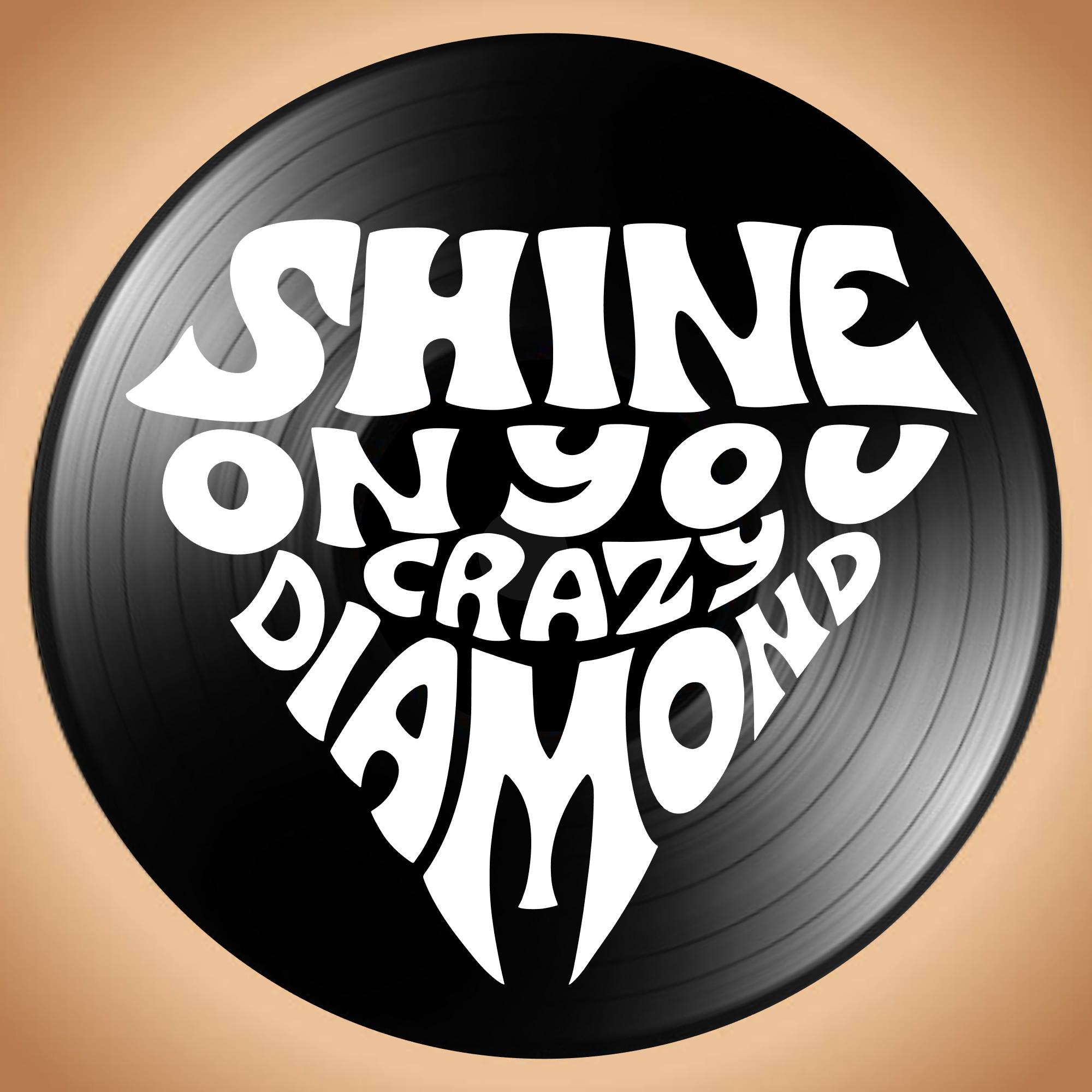 Shine on You Crazy Diamond Song Lyrics on a Repurposed Vinyl 