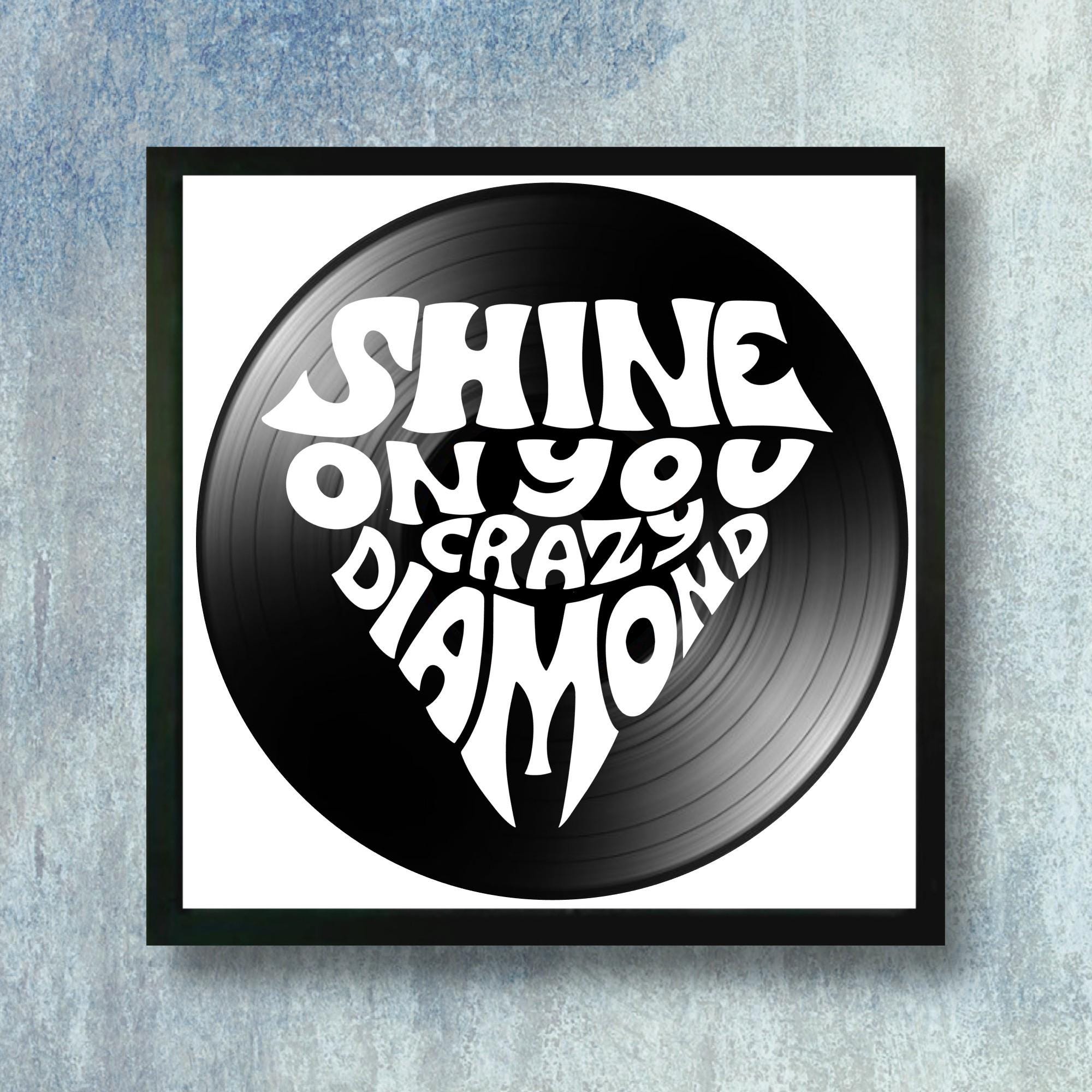 Shine on You Crazy Diamond Song Lyrics on a Repurposed Vinyl 
