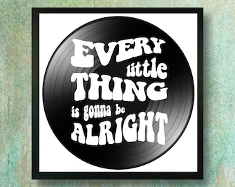 Vinyl Record Art, Three Little Birds Lyrics, Upcycled Album, Reggae Music, Framed or Unframed