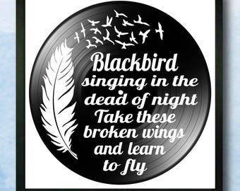 Song Lyric Wall Art, Beatles Blackbird  Lyrics on a Vinyl Record Album, Framed or Unframed, Beatles Gift,  Classic Rock Record Art