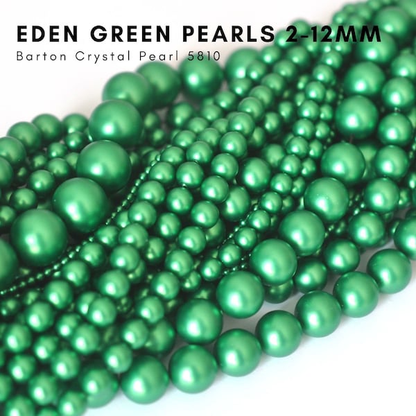 Eden Green - 5810 Barton Crystal Pearl Beads, Glass Pearls - 2mm, 3mm, 4mm, 5mm, 6mm, 8mm, 10mm, 12mm - Vegan Pearls - Multiple Pack Sizes