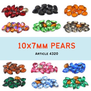 May include: A collection of pear-shaped gemstones in various colors, including red, black, orange, and green. The image also features iridescent, brown, pink, and blue gems. Text on the image reads "10x7mm Pears" and "Article 4320".