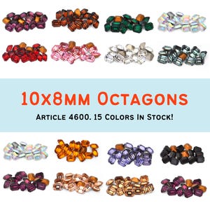 May include: An assortment of colorful 10x8mm octagon-shaped gemstones in various colors, including red, pink, green, and clear. The image includes text that reads "10x8MM OCTAGONS" and "ARTICLE 4600. 15 COLORS IN STOCK!"
