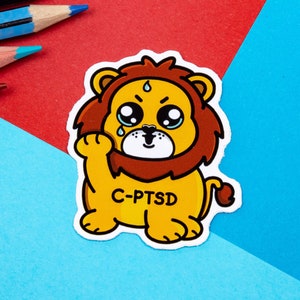 C-PTSD komplexe Posttraumatische Belastungssyndrose Löwe Aufkleber - C-PTSD Stresssyndrom - Vinyl Aufkleber - Chronische Krankheit