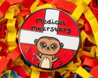 Medical Mystery Meerkat Enamel Pin - Spoonie Gift - Chronic Illness Gift - Chronic Illness Pin Badge - Mental Health Pin - Chronic Pain