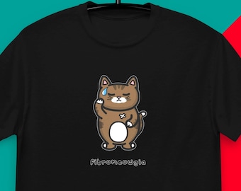 Fibromeowgia Cat Tee - Fibromyalgia Syndrome - Chronic Illness Gift - Spoonie Shirt - Spoonie Gift - Invisible Illness - Hidden Disability