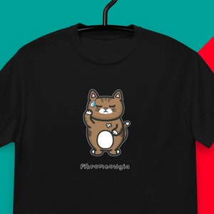 Fibromeowgia Cat Tee - Fibromyalgia Syndrome - Chronic Illness Gift - Spoonie Shirt - Spoonie Gift - Invisible Illness - Hidden Disability