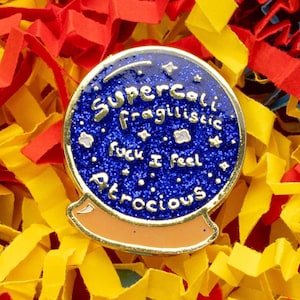I Feel Atrocious Enamel Pin - Funny Spoonie Gift - Chronic Illness Gift - Invisible Illness - Chronic Pain - Mental Health Awareness