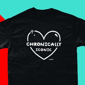 Chronisch iconisch T-shirt - cadeau Spoonie - shirt Spoonie - cadeau chronische ziekte - chronische pijn