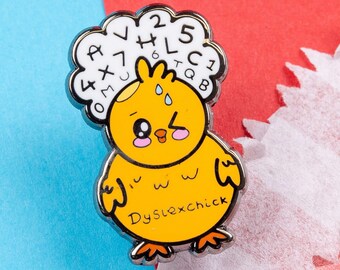 Dyslexchick Chick Enamel Pin - Dyslexia - Neurodivergent - Spoonie Gift - Cute Gift - Chronic Illness Gift - Invisible Illness