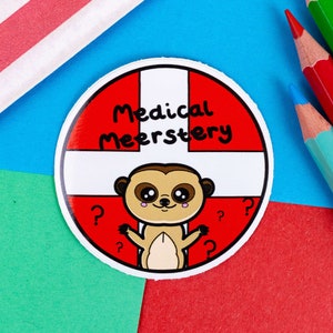 Medizinischer Mystery Erdmännchen Aufkleber - Spoonie Geschenk - Vinyl Aufkleber - Chronische Krankheit Geschenk - Behinderung Aufkleber - Psychische Gesundheit - Nicht Diagnostiziert