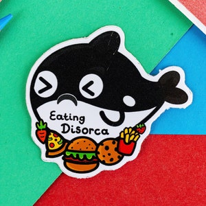 SALE Ess-Disorca Orca Wal Aufkleber - Ess-Störung - Vinyl Aufkleber - Chronische Krankheit - Spoonie Geschenk - Nahrungsmittelunverträglichkeit