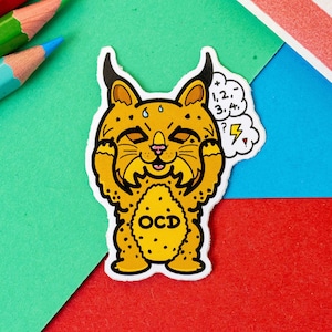 Bobsessive Compulsive Disorder Bobcat Aufkleber - OCD - Vinyl Aufkleber - Geschenk für psychische Gesundheit - Spoonie Geschenk - Geschenk für Chronische Krankheiten - Bewusstsein