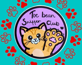 Toe Bean Sniffer Club Sticker - Cat Lovers - Cat Gift - Cat Sticker - Vinyl Sticker - Toe Beans - Cat Gift - Cute Sticker - Fun and Cute
