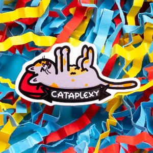 Cataplexy Cat Sticker - Cataplexy - Vinyl Sticker - Chronic Illness - Spoonie - Disability - Narcolepsy -