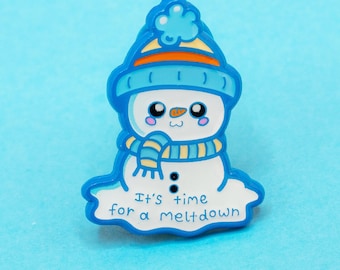 It's Time For A Meltdown Snowman Enamel Pin - Meltdown