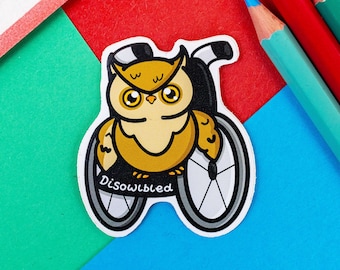 Disowlbled Owl Sticker - Disabled - Spoonie Gift - Vinyl Sticker - Chronic Illness Gift - Disability Sticker - Awareness - Disability Pride