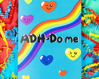 ADH-Do Me Card - Neurodivergent - Neurospicy - Pun Card - Valentines Day - Couple Card - Love - ADHD - Rainbow