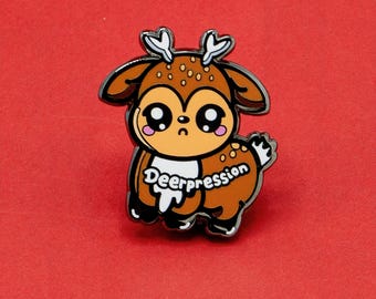Deerpression Enamel Pin: Mental Health Awareness - Spoonie Gift