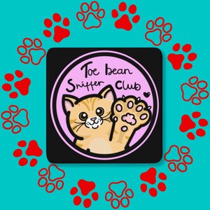 Toe Bean Sniffer Club Coaster - Wooden Coaster - Tea Coaster - Cute Gift - Fun Gift - Gift for Friend - Cat Parent - Cat Lover - Cat Coaster