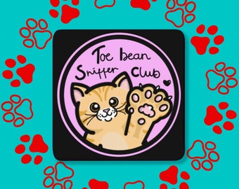 Toe Bean Sniffer Club Coaster - Wooden Coaster - Tea Coaster - Cute Gift - Fun Gift - Gift for Friend - Cat Parent - Cat Lover - Cat Coaster