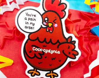 Cock-cydynia Sticker - Coccydynia - Spoonie Gift - Vinyl Sticker - Chicken - Hidden Disability - Invisible Illness - Chronic Pain
