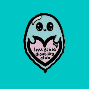 Invisible Disability Club Ghost Enamel Pin - Invisible Illness Badge - Spoonie Gift - Chronic Illness Gift - Hidden Disability - Spooky Cute