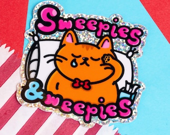 Sweepies and Weepies - Holographic Glitter Cat Sticker - Cat Lovers - Cat Gift - Cat Sticker - Mental Health Sticker - Holo Sticker