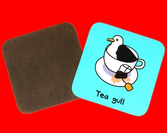 Tea Gull Seagull Coaster - Seagull Gift - Gift for Best Friend - Funny Gift - Pun Gifts - Drinks Coaster - Coffee Coaster - Tea Coaster