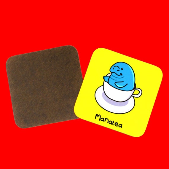 Manatea Manatee Tea Coaster - Gift for Her - Gift for Him - Cute Gifts for Friends - Pun Gifts - Coffee Coaster - Silly Gift - Cute Gift