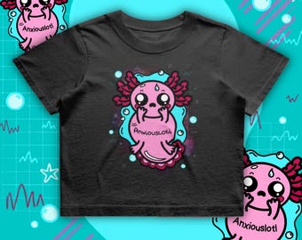 Anxiouslotl Axolotl Crop Tee - Anxiety - Mental Health Gift - Neurodivergent - Spoonie
