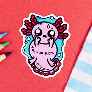 Anxiouslotl Axolotl Aufkleber - Ängstlich - Spoonie Geschenk - Vinyl Aufkleber - Angst - Nervös - Versteckte Behinderung - Unsichtbare Krankheit - Scrapbook