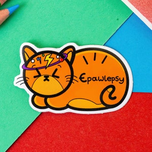 Epawlepsy Cat Sticker - Epilepsy - Vinyl Sticker - Chronic Illness Gift - Spoonie Gift - Disability Gift - Gift for Her - Pun Gift