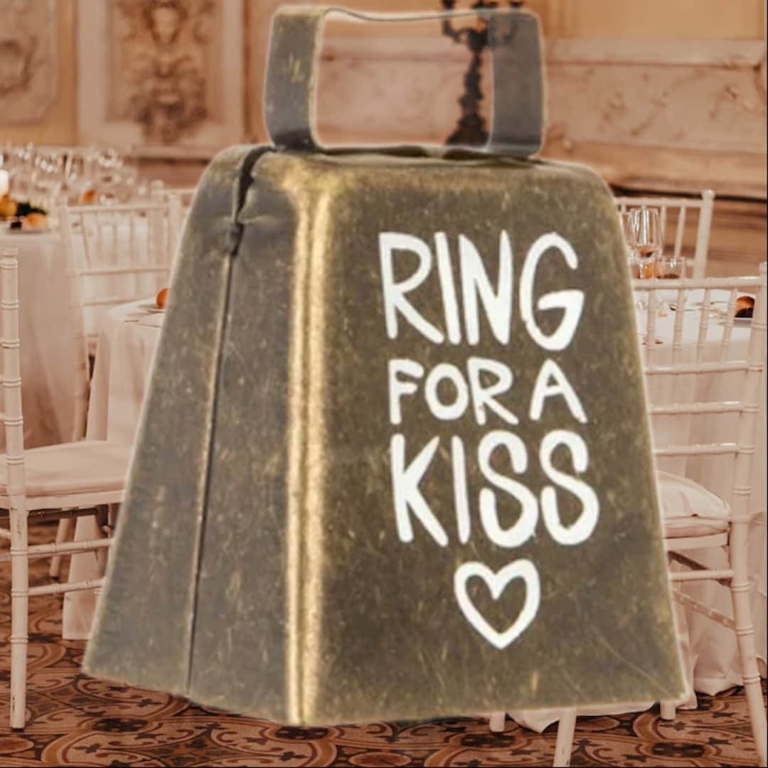 Ring for A Kiss Metal Cowbell Wedding Reception Kissing Bell Great for